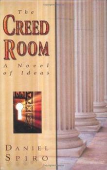 Spiral-bound The Creed Room: A Novel of Ideas Book