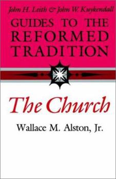 Paperback Guides to the Reformed Tradition: The Church Book