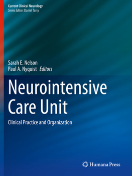 Paperback Neurointensive Care Unit: Clinical Practice and Organization Book