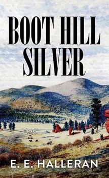 Library Binding Boot Hill Silver [Large Print] Book