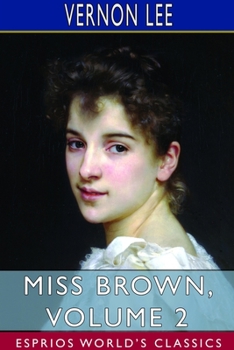 Paperback Miss Brown, Volume 2 (Esprios Classics) Book