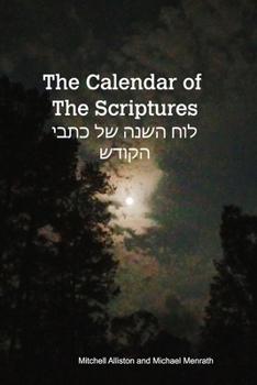 Paperback The Calendar of the Scriptures Book