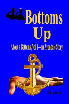 Paperback Bottoms Up: (About a Bottoms Vol 1) Book