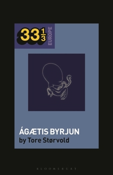 Sigur Rós' Ágætis Byrjun