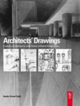 Hardcover Architects' Drawings: A Selection of Sketches by World Famous Architects Through History Book