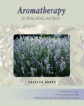 Paperback Aromatherapy for Body, Mind, and Spirit Book