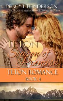 Paperback Teton Season of Promise Book