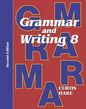 Paperback Grammar & Writing Student Textbook Grade 8 2nd Edition 2014 Book