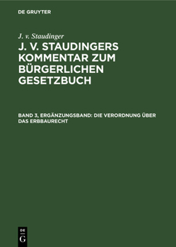Hardcover Die Verordnung Über Das Erbbaurecht [German] Book
