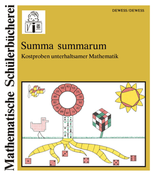 Paperback Summa Summarum: Kostproben Unterhaltsamer Mathematik [German] Book