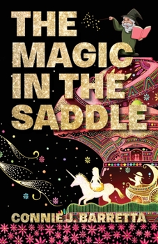 Paperback The Magic In The Saddle Book