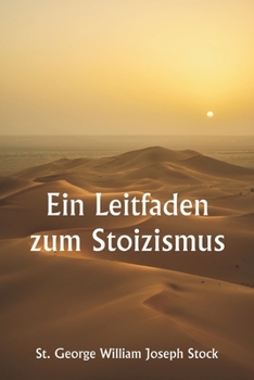 Paperback Ein Leitfaden zum Stoizismus [German] Book