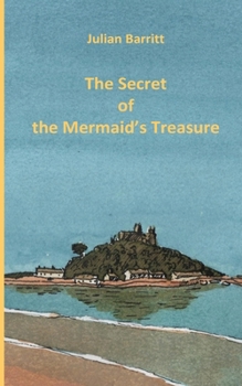Paperback The Secret of the Mermaid's Treasure Book