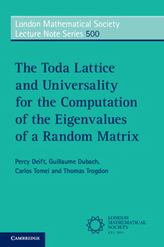 Paperback The Toda Lattice and Universality for the Computation of the Eigenvalues of a Random Matrix Book