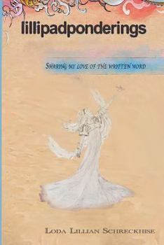 lillipadponderings: Sharing My Love for The Written Word