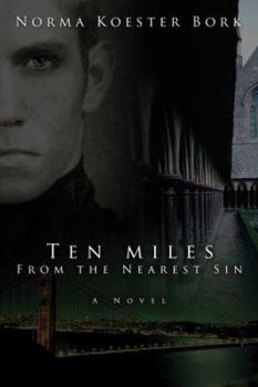Paperback Ten Miles from the Nearest Sin Book