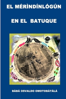 Paperback El Merindinlogun En El Batuque [Spanish] Book