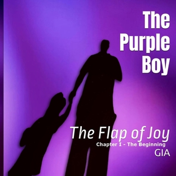 Paperback The Purple Boy: The Flap of Joy Book