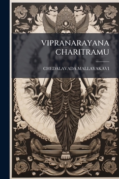 Paperback Vipranarayana Charitramu [Telugu] Book