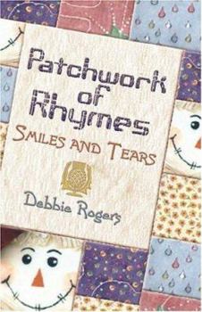 Paperback Patchwork of Rhymes: Smiles and Tears Book