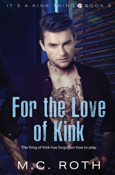 Paperback For the Love of Kink Book