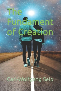 Paperback The Fundament of Creation Book