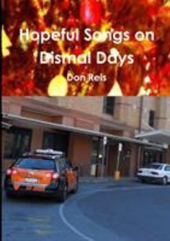 Paperback Hopeful Songs on Dismal Days Book
