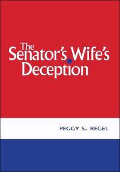 Paperback The Senator's Wife's Deception Book