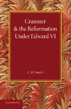 Paperback Cranmer and the Reformation Under Edward VI Book
