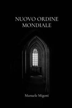 Paperback Nuovo ordine mondiale [Italian] Book