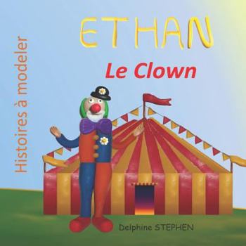 Paperback Ethan le Clown [French] Book
