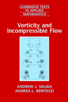 Paperback Vorticity and Incompressible Flow Book