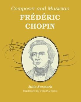 Paperback Frederic Chopin (Classical Composer Series) Book
