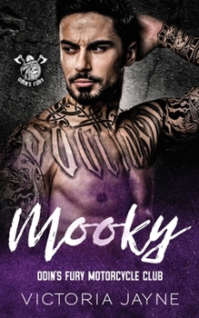 Mooky - Book #5 of the Odin's Fury Motorcycle Club