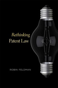 Hardcover Rethinking Patent Law Book