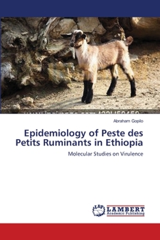 Paperback Epidemiology of Peste des Petits Ruminants in Ethiopia Book