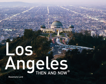 Hardcover Los Angeles Then and Now(r): Mini Edition Book