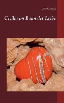 Paperback Cecilia im Bann der Liebe [German] Book