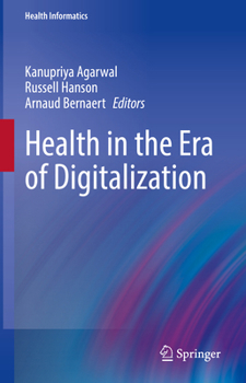 Hardcover Health in the Era of Digitalization Book
