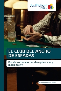 Paperback El Club del Ancho de Espadas [Spanish] Book