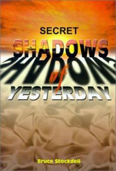 Hardcover Secret Shadows of Yesterday Book