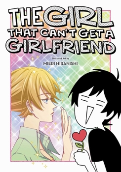 Paperback Girl That Can't Get a Girlfriend Book
