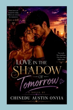 Paperback Love in the Shadow of Tomorrow [Large Print] Book