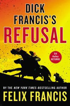 Hardcover Dick Francis's Refusal Book