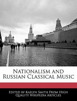 Paperback Nationalism and Russian Classical Music Book