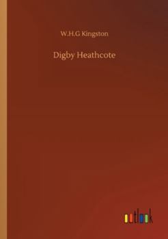 Paperback Digby Heathcote Book