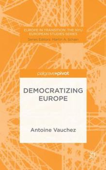 Hardcover Democratizing Europe Book