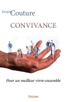 Paperback Convivance: Pour un meilleur vivre-ensemble [French] Book