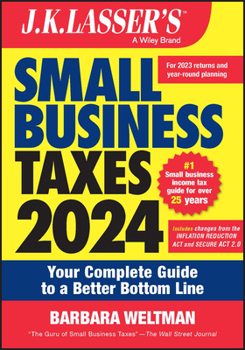 Paperback J.K. Lasser's Small Business Taxes 2024: Your Complete Guide to a Better Bottom Line Book