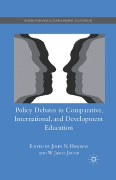 Paperback Policy Debates in Comparative, International, and Development Education Book